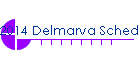 2014 Delmarva Schedule